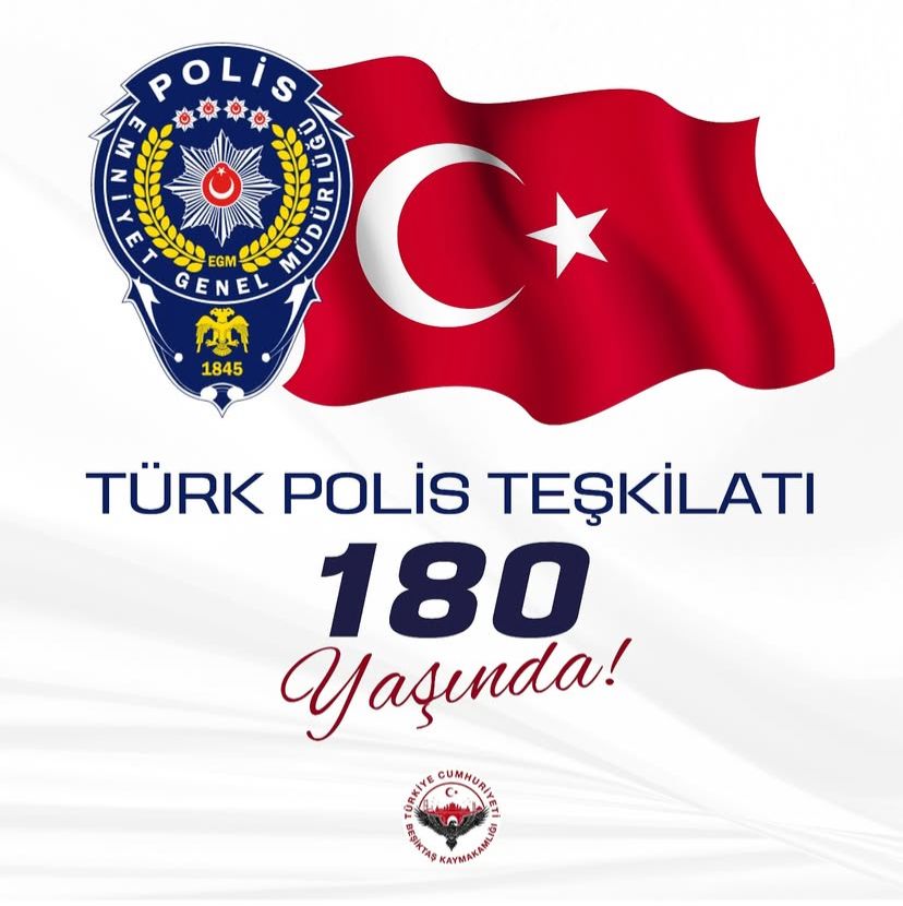 TÜRK POLİS TEŞKİLATI 180 YAŞINDA!